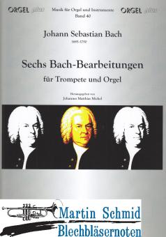 6 Bach-Bearbeitungen  
