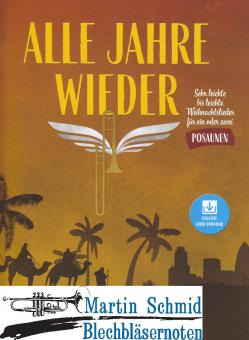 Alle Jahre Wieder (+ Audio Download)(Posaunenstimme)  