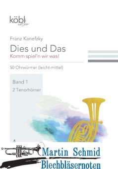 Dies und das - Komm spieln wir was! Band 1 