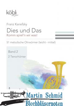 Dies und das - Komm spieln wir was! Band 2  