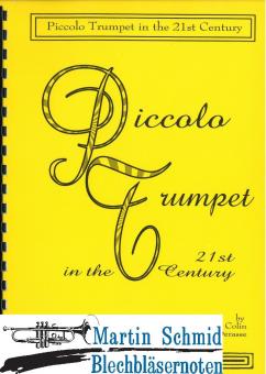 Piccolo Trumpet in the 21th Century  