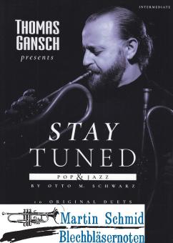 Thomas Gansch presents - Stay Tuned - Pop & Jazz  