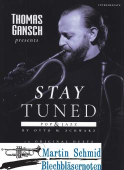 Thomas Gansch presents - Stay Tuned - Pop & Jazz  