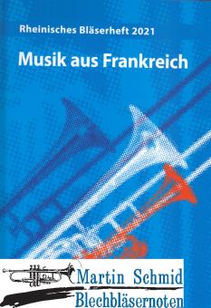Rheinisches Bläserheft 2021 - Musik aus Frankreich (Buch )  