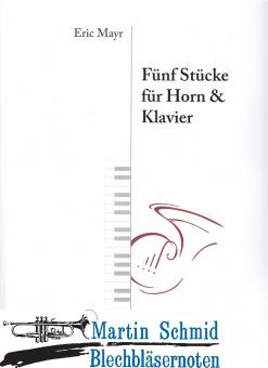 5 Stücke für Horn und Klavier  