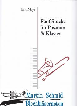 5 Stücke für Posaune und Klavier  