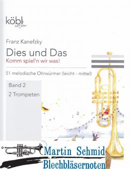 Dies und das - Komm spieln wir was! Band 2  