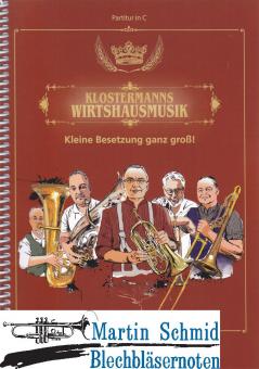 Klostermanns Wirtshausmusikanten (Partitur) 