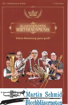 Klostermanns Wirtshausmusikanten (1.Holzstimme ad libitum - 2.Klarinette in B(8vb)) 