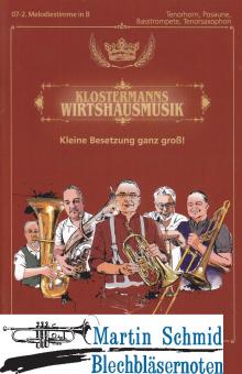 Klostermanns Wirtshausmusikanten (2.Melodiestimme in B -Tenorhorn,Posaune,Basstrompete,Tenorsaxophon) 