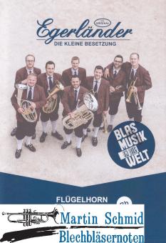 Play Along - Blas’ Musik in die Welt! (Flügelhorn 1. & 2. Stimme in B) 