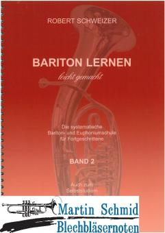 Bariton lernen leicht gemacht Band 2  