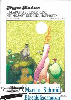 Einladung zu einer Reise mit Mozart und 4 Hornistenern  