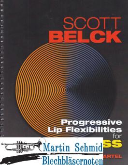 Progressive Lip Flexibilities for Brass (Edited by Joey Tartel)Neuheit Trompete) 