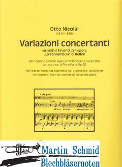 Variazioni concertanti su motivi favoriti dell opera "La Sonnambula" di Bellini op.26 (Sopran.Horn.Klavier) 