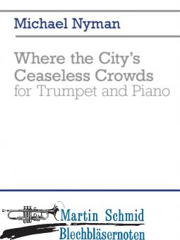 Where the Citys Ceaseless Crowds  