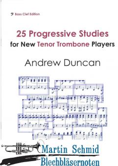 25 Progessive Studies for New Tenor Trombone Players (Bass clef)  