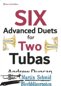 Six Advanced Duets for Two Tubas (Bass Clef)  
