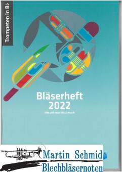 Bläserheft 2022 - Ausgabe in B  