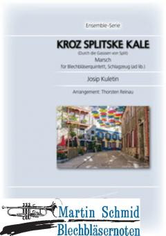 Kroz Splitske Kale - (Durch die Gassen von Split) Marsch (Sz.ad.lib.)  