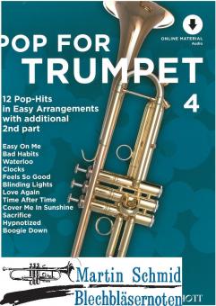 Pop For Trumpet 4 - 12 Pop-Hits in Easy Arrangements with additional 2nd part (Online Material Audio)  