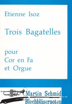 Trois Bagatelles 