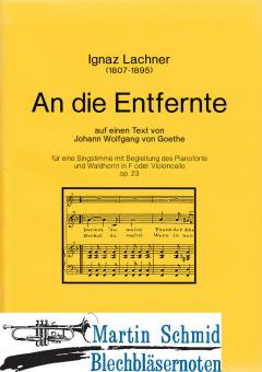 "An die Entfernte" (Hr.Mezzosopran) 