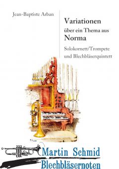 Variationen über ein Thema aus Norma (Bellini) (Neuheit Ensemble) 