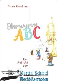 Ohrwurm ABC - Der Auftakt zum Trompetenspiel  