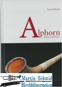Alphorn - Wissen & Praxis (96 Seiten) 