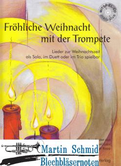 Fröhliche Weihnacht mit der Trompete (+CD) 