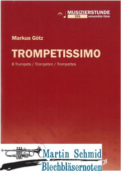 Trompetissimo (8Trp.) (Neuheit Trompete) 
