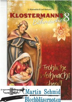 Böhmische 8 - Fröhliche Weihnacht Überall (2. Klarinette in B)  