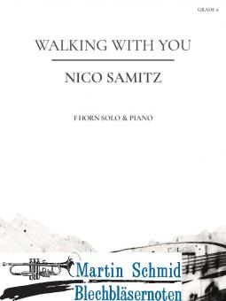 Walking with You (Neuheit Horn) 