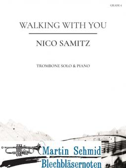 Walking with You (Neuheit Posaune) 