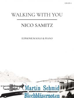 Walking with You (Neuheit Euphonium) 