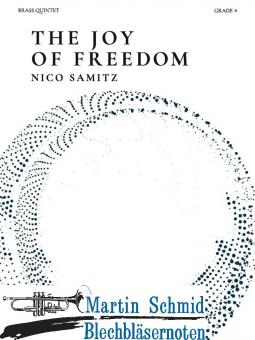 The Joy of Freedom (Neuheit Ensemble) 