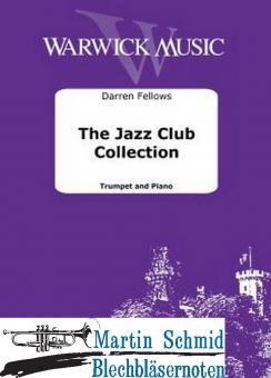 The Jazz Club Collection (Neuheit Trompete) 