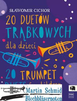 20 Trumpet Duets for Children and Youngsters (Neuheit Trompete) 