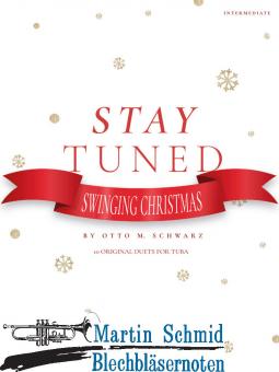 Stay Tuned - Swinging Christmas (Neuheit Tuba) 