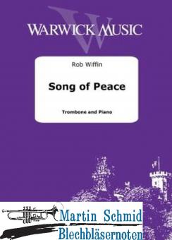 Song of Peace (Neuheit Posaune) 
