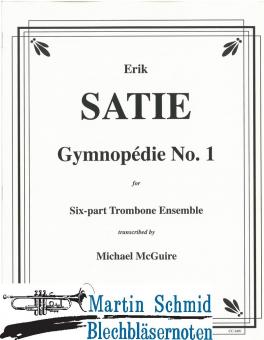 Gymnopédie No.1 (6Pos) (Neuheit Posaune) 
