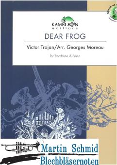 Dear Frog (Neuheit Posaune) 