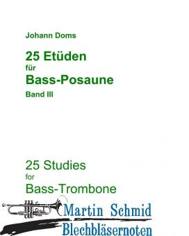 25 Etüden für Bass-Posaune Band III (Neuheit Posaune) 
