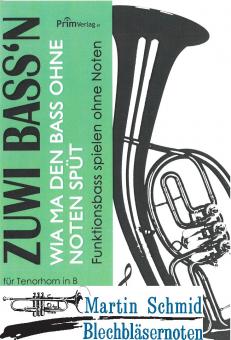 ZUWI BASS´N - Funktionsbass spielen ohne Noten  