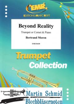 Beyond Reality (Neuheit Trompete) 