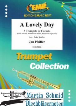 A Lovely Day (5Trp) (Neuheit Trompete) 