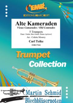 Alte Kameraden (5Trp) (Neuheit Trompete) 