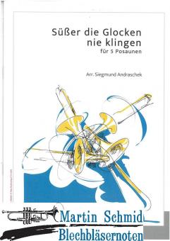Süßer die Glocken nie klingen (5Pos) 