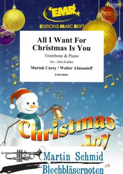 All I Want For Christmas Is You (Neuheit Posaune) 